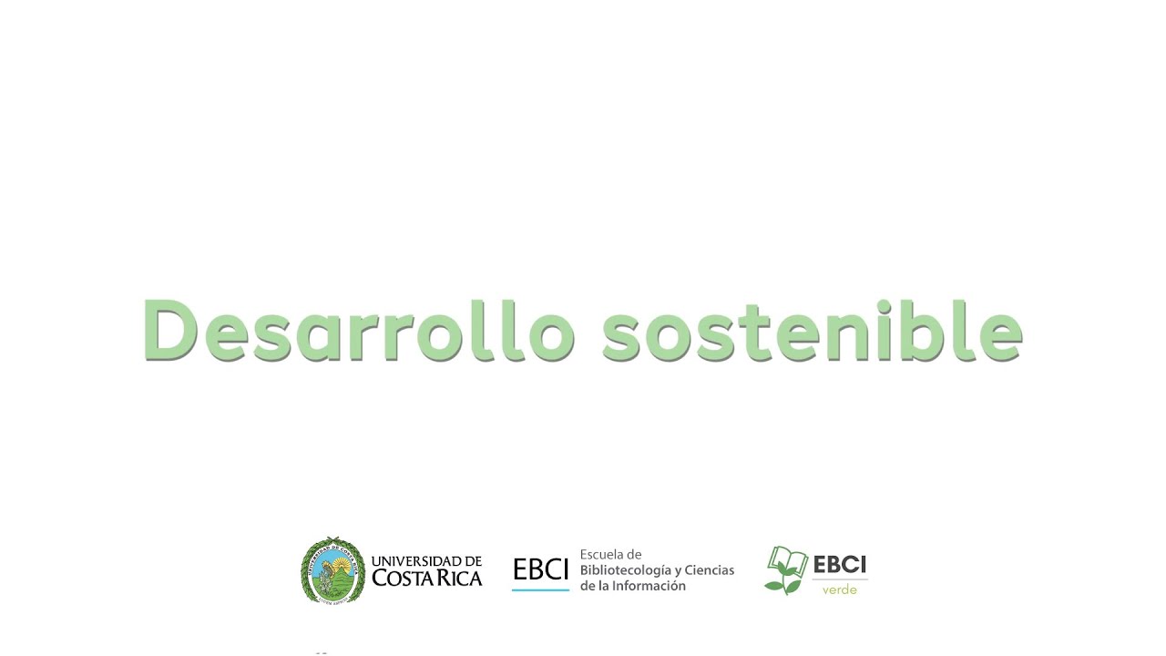 ¿Qué es el desarrollo sostenible?
