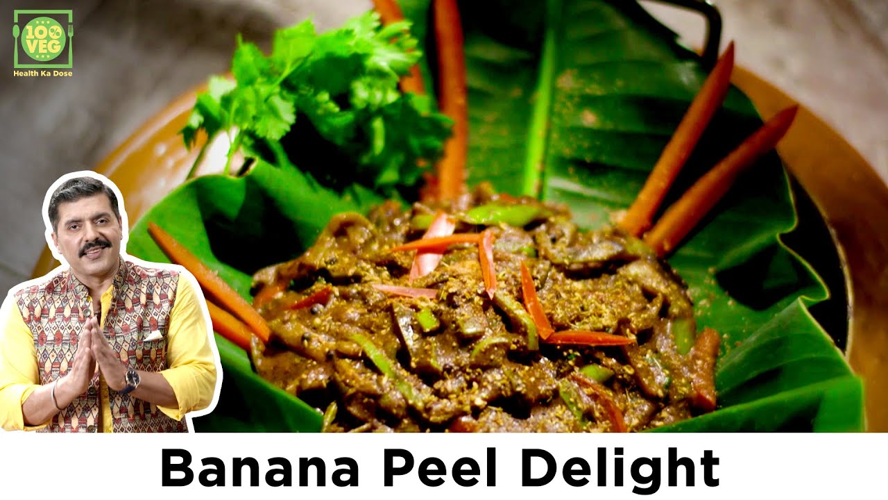 Banana Peel Delight Recipe with Chef Gautam Mehrishi