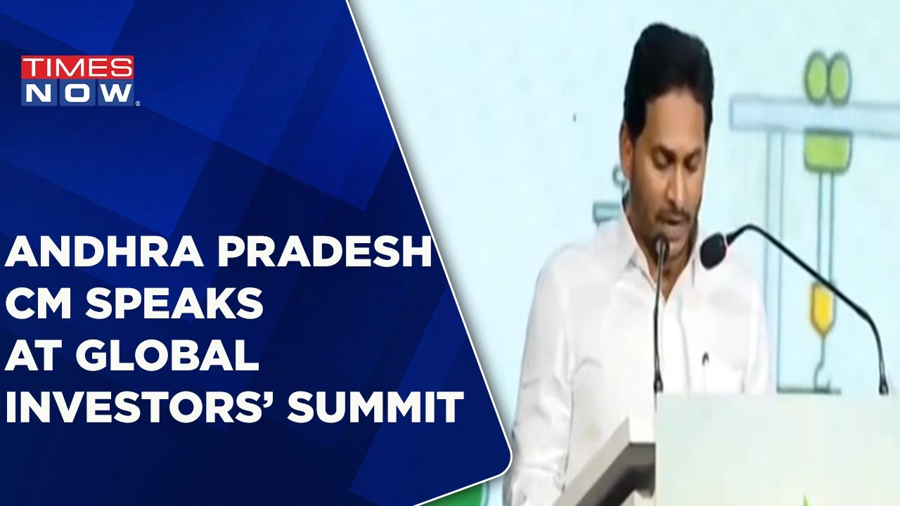 Andhra Pradesh CM Speaks At Global Investors Summit | Highlights Advantage For State | Times Now