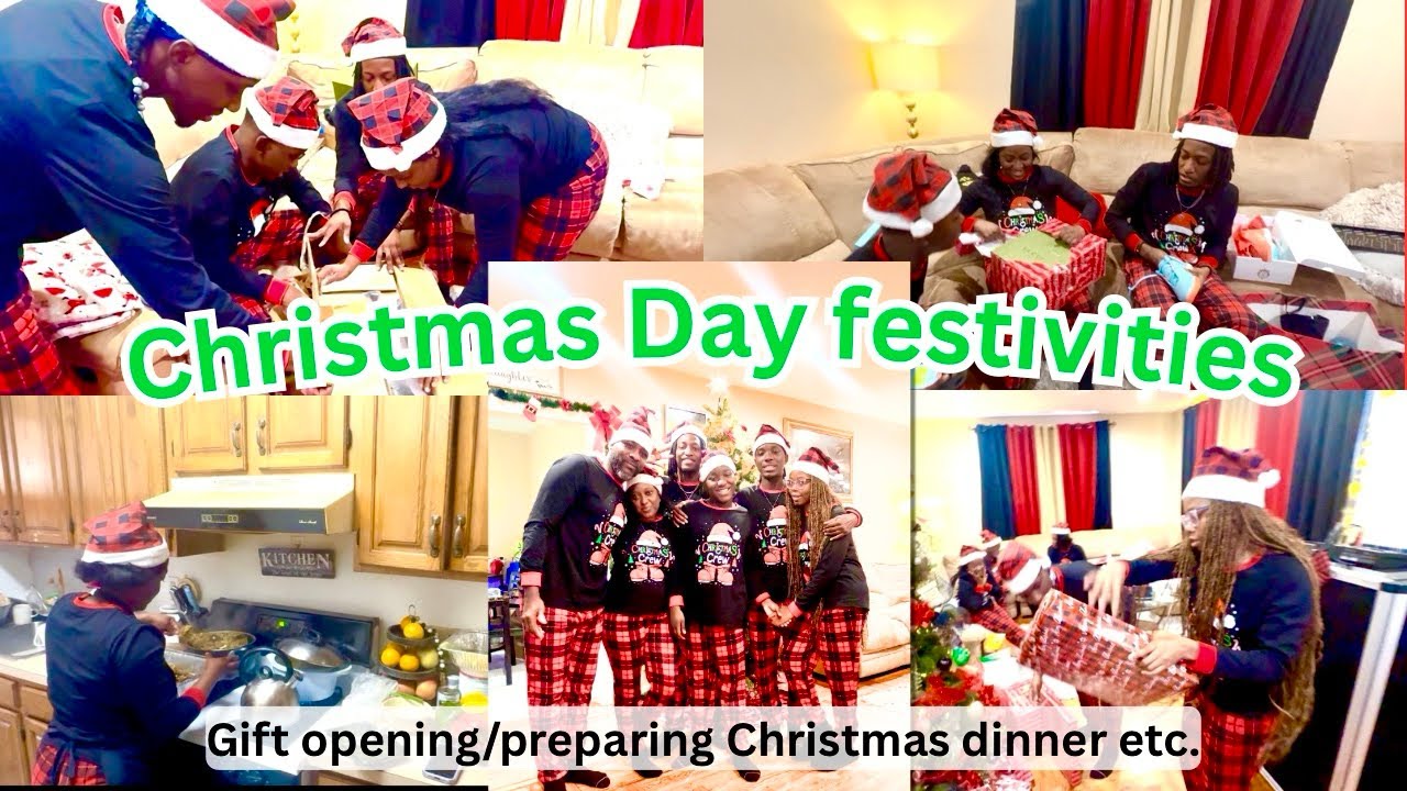 Christmas Day activities gift opening/preparing Christmas dinner and more…