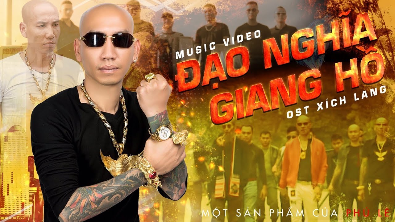 Đạo Nghĩa Giang Hồ - Phú Lê (Nhạc Phim Xích Lang OST) | OFFICIAL MUSIC VIDEO