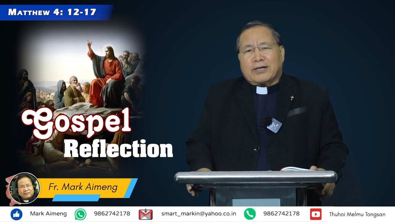 Gospel Reflection | 25 Jan. 2026 | Second Sunday in Ordinary Time | Rev. Fr. Mark Thang Khan Ai