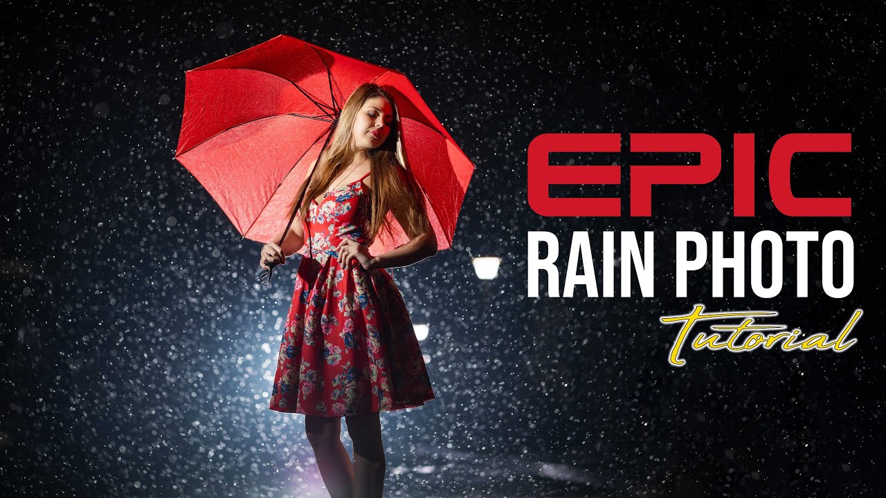 The ULTIMATE Rain Photo Tutorial | Make YOUR Photos EPIC!
