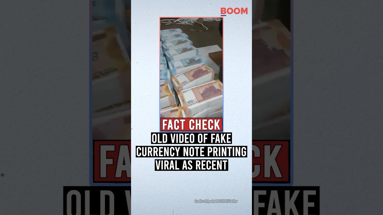 Fact Check: Old Video Of Fake Currency Note Printing Viral As Recent | BOOM | #shorts #ViralVideo
