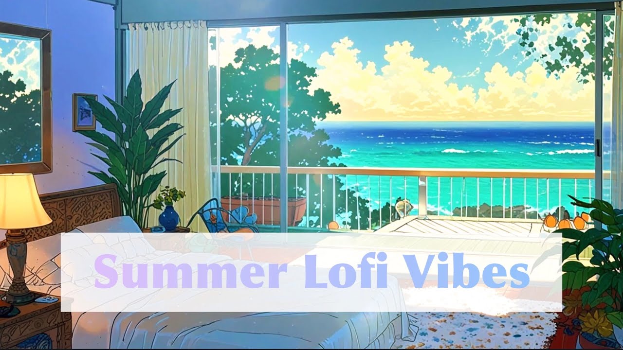 🏖️ Sunny Lofi Playlist | Escape to a Beachside Morning 🌊