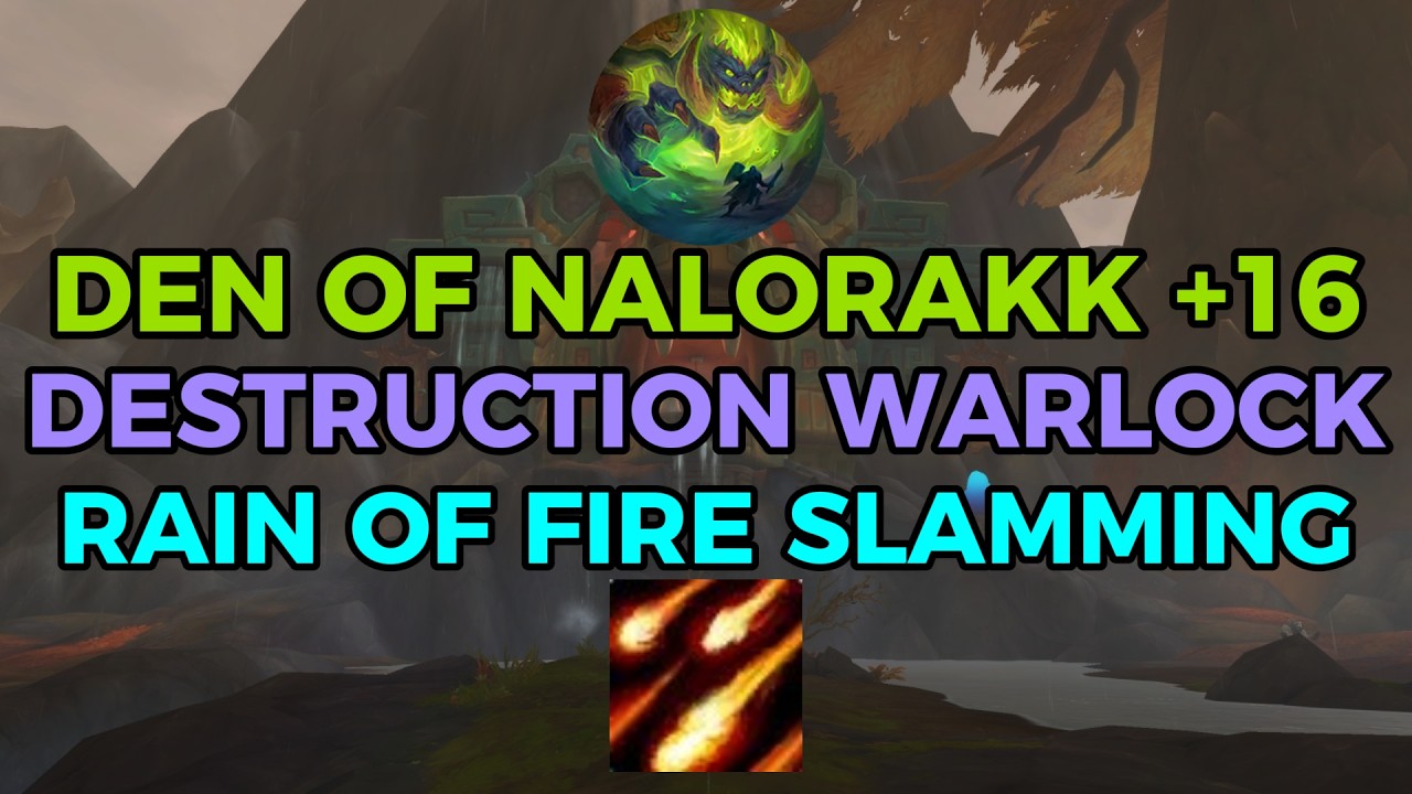 Den of Nalorakk +16 | Diabolist Destruction Warlock (12.1 PTR)