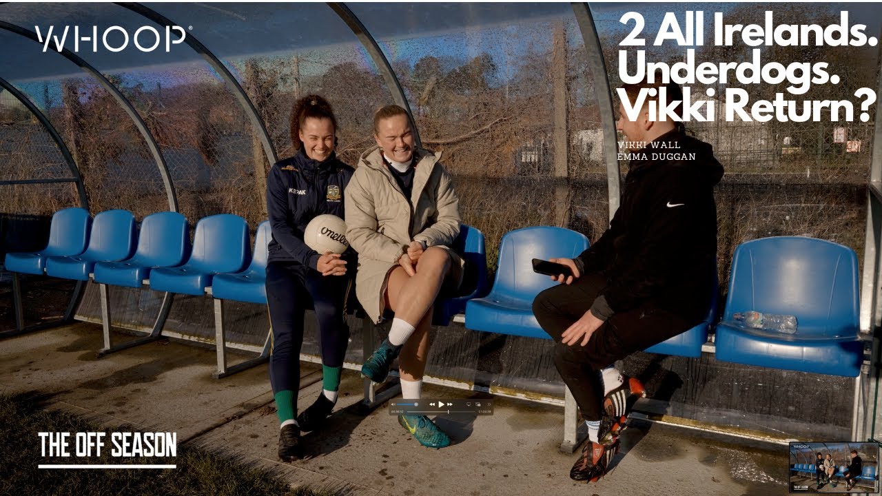 The Off Season: Ep5: Vikki Wall & Emma Duggan