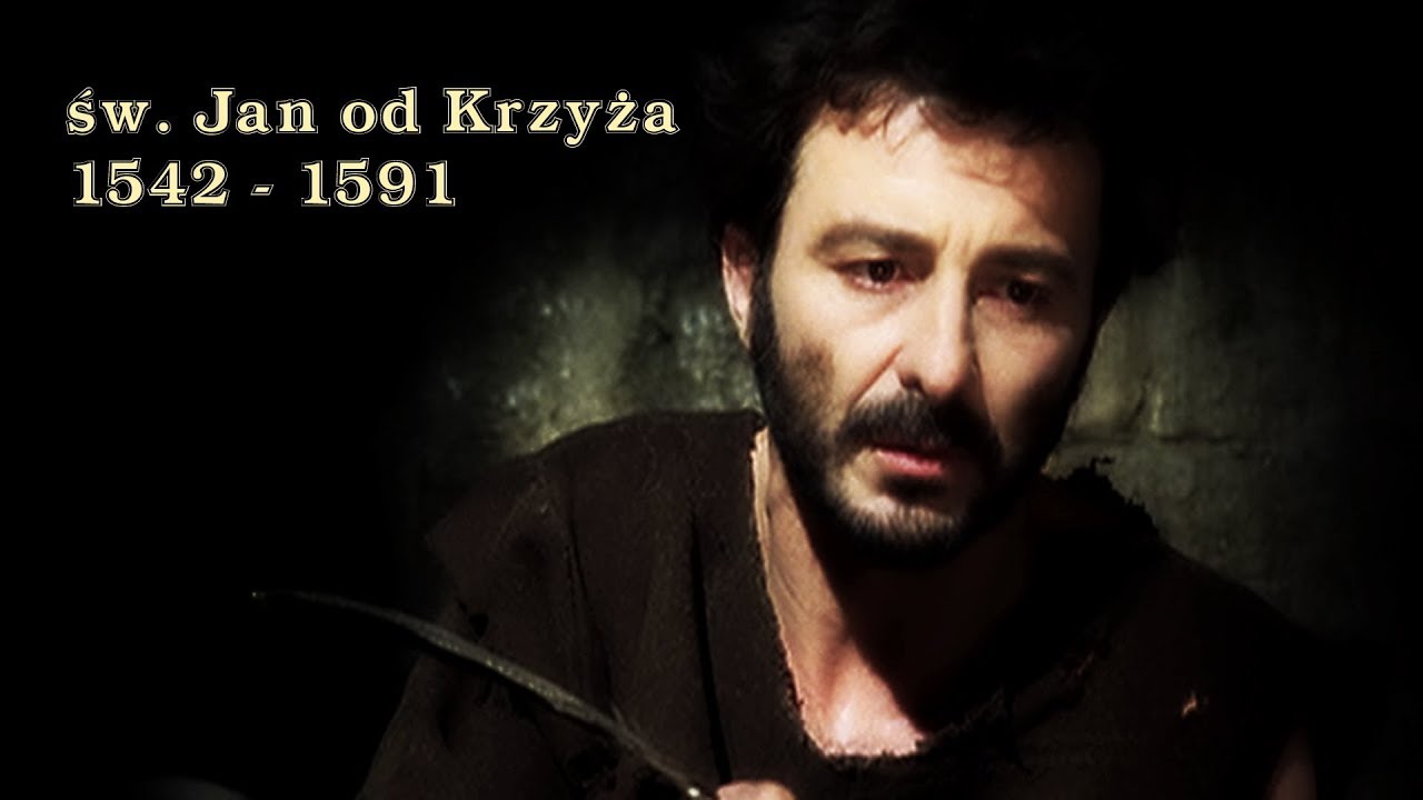 Św. Jan od Krzyża - śladami życia Świętego