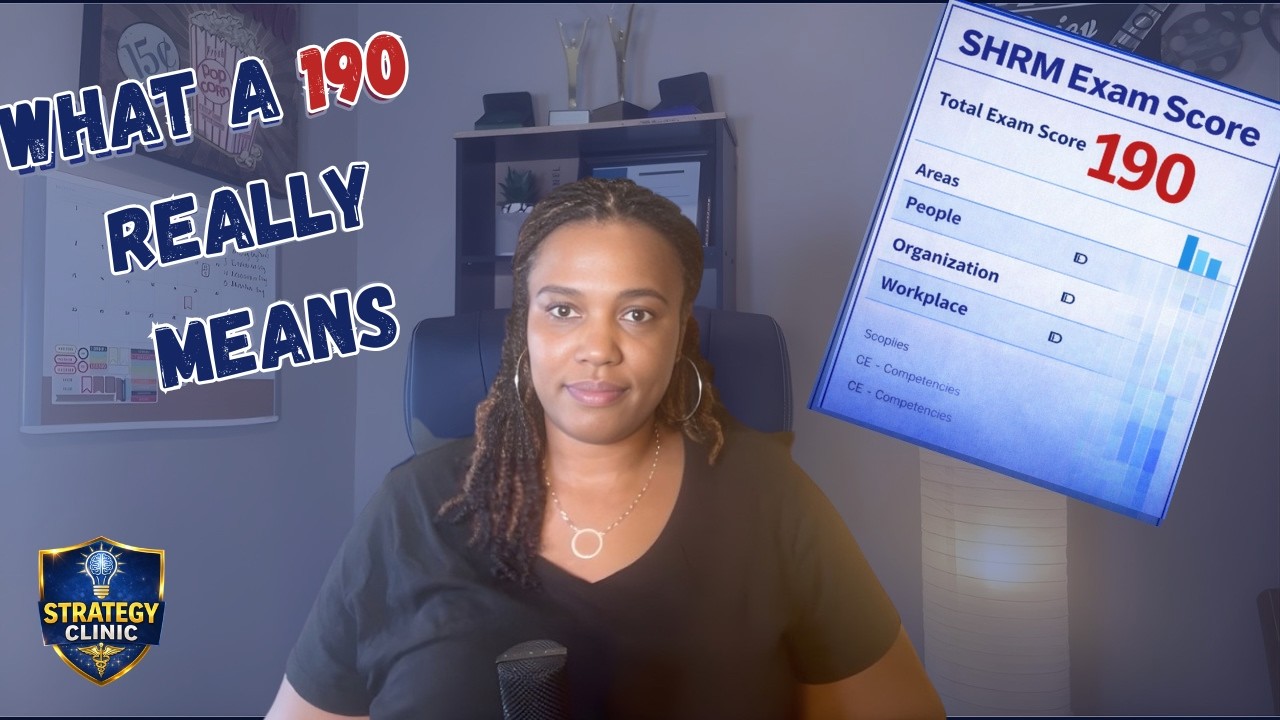 Here's Why You Got a 190 on the SHRM Exam