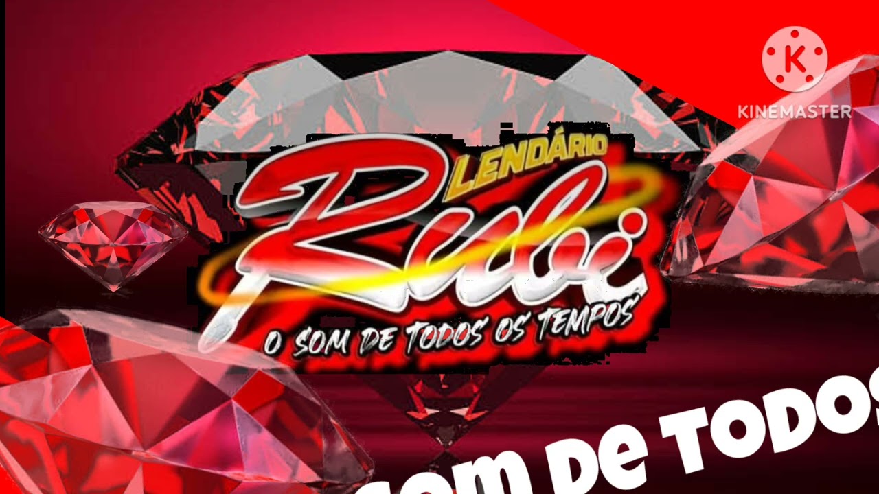 LENDÁRIO RUBI O SOM DE TODOS OS TEMPOS