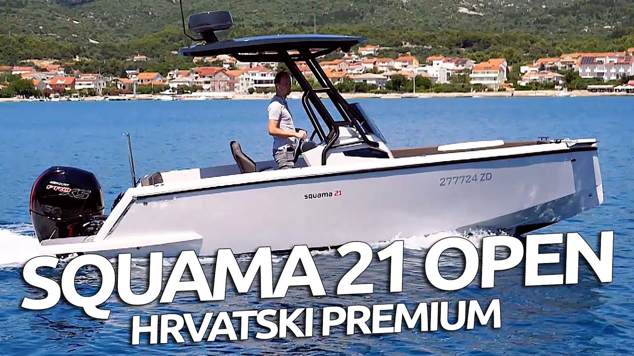 Hrvatski premium brod! - Squama 21 OPEN