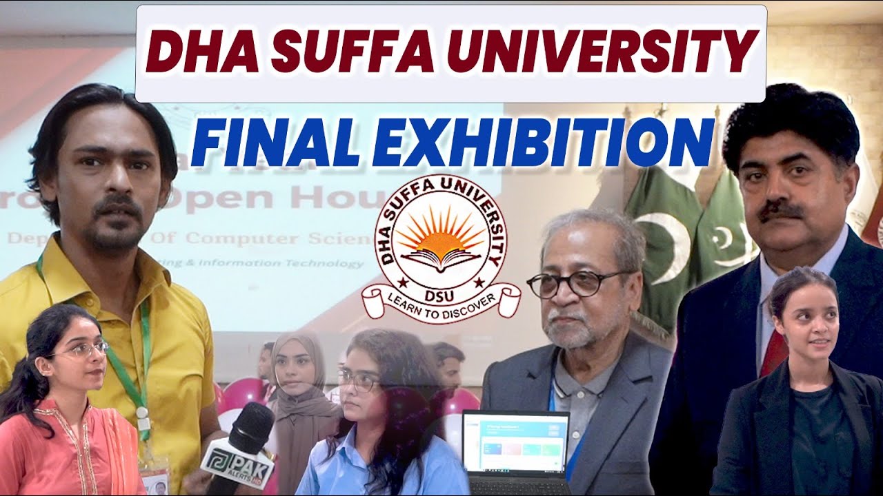 DHA SUFFA UNIVERSITY MORE THAN 70 INCREDIBLE PROJECTS DISPLAYED | Pak Alerts