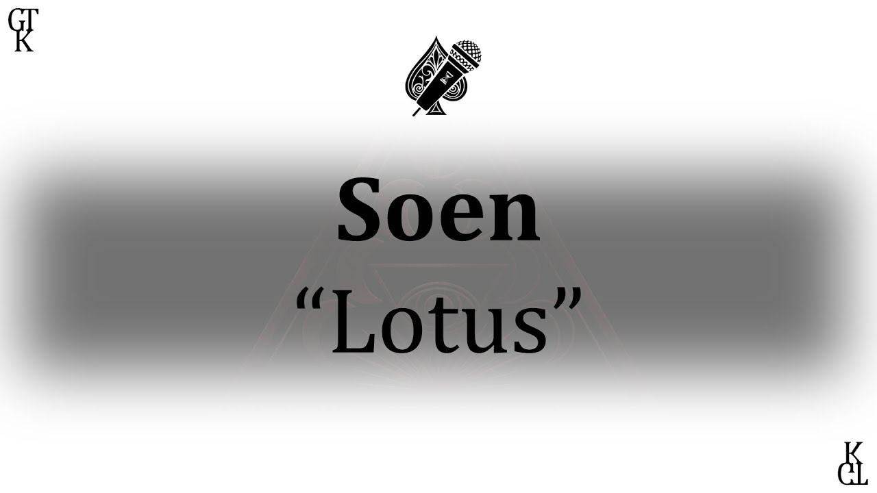 Soen - Lotus (karaoke)