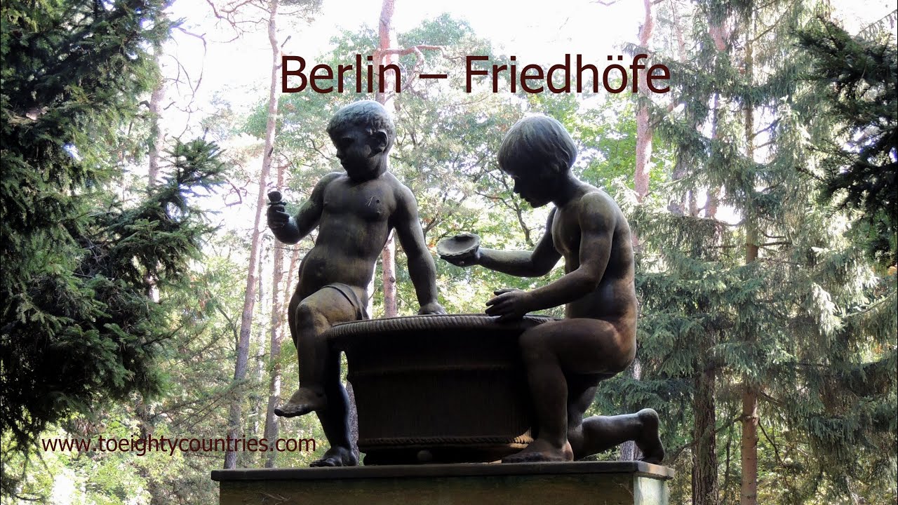 Berlin &ndash; Friedh&ouml;fe [DE]