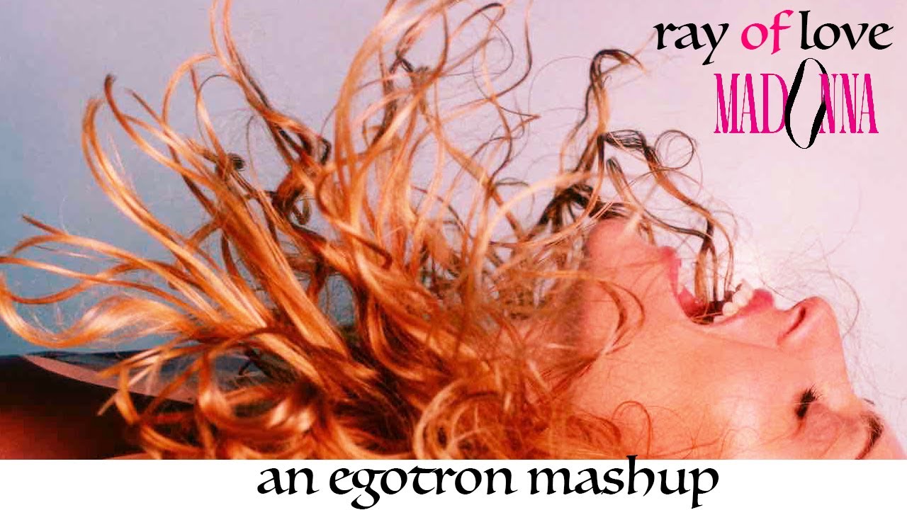 #Madonna - Ray of Love (Official Video) - Egotron Just Like Home Mashup