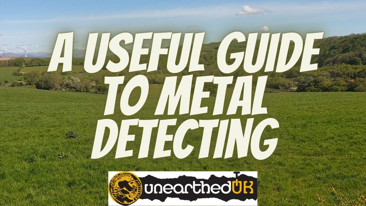 A useful guide to metal detecting