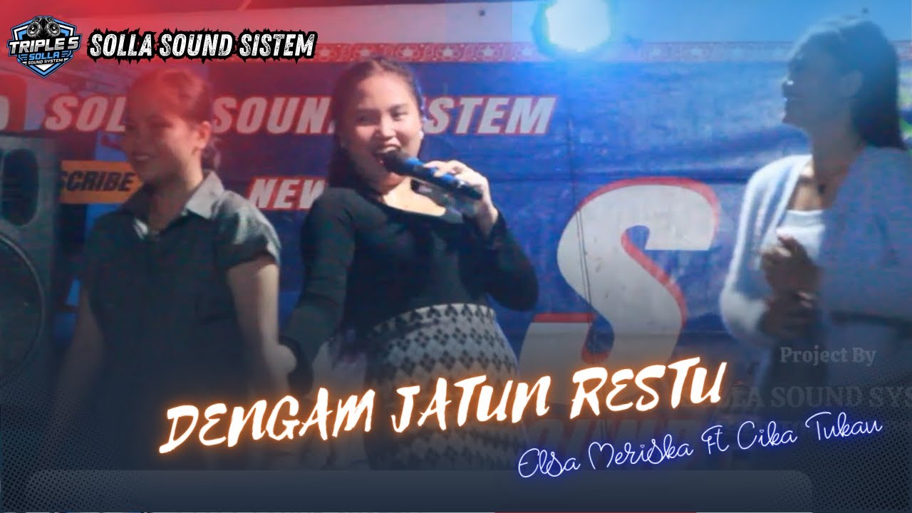 CIKA ft ELSA - DENGAM JATUN RESTU - ACARA PERTUNANGAN DANIEL & WELSI - DESA TUMBANG JALEMU
