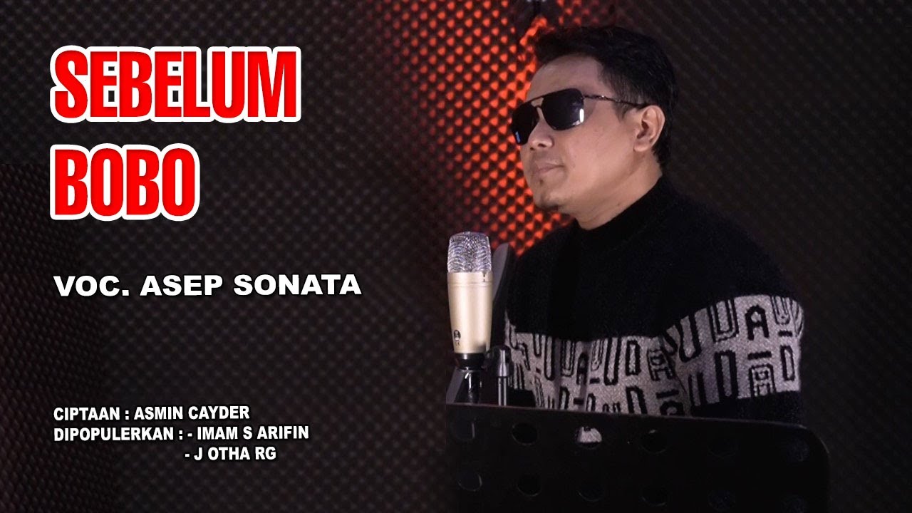 SEBELUM BOBO (Imam S Arifin)_ASEP SONATA