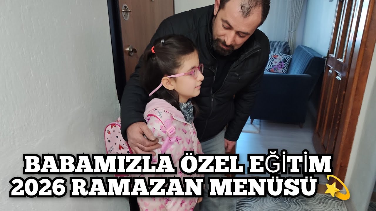 Özel Kızımla İftara Ne Yaptım? Sonucu Görünce Şaşıracaksınız!..BABAMIZ LA ÖZEL EĞİTİM GÜNÜMÜZ 👍