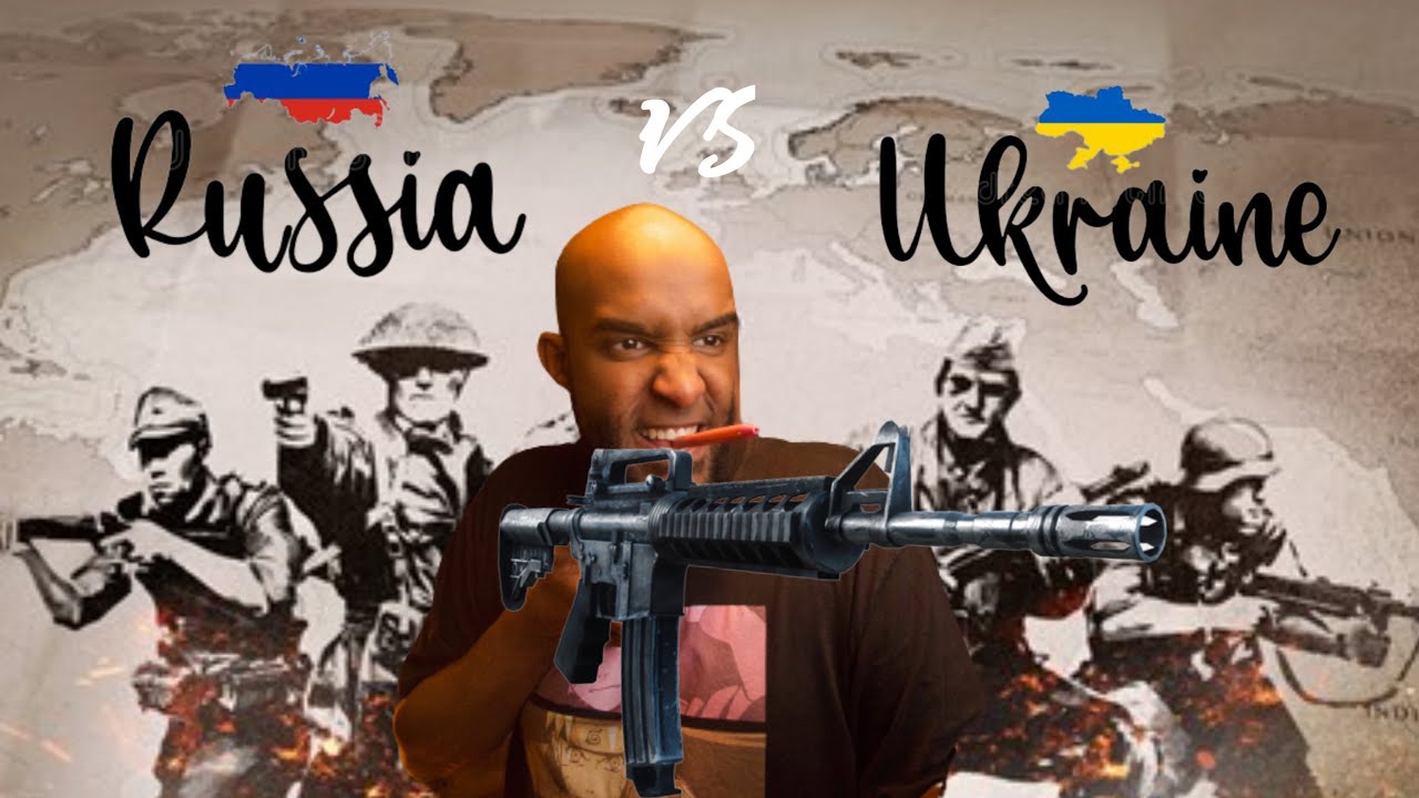 Russia & Ukraine