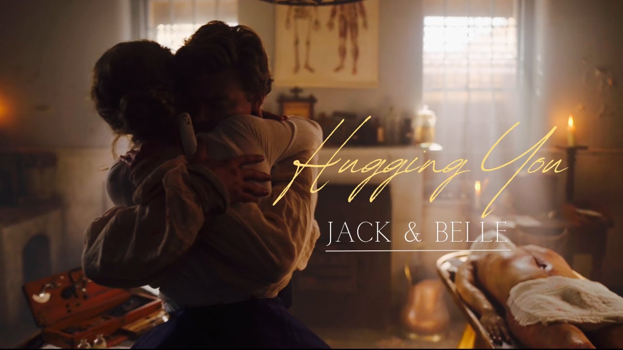 Jack & Belle - Hugging You