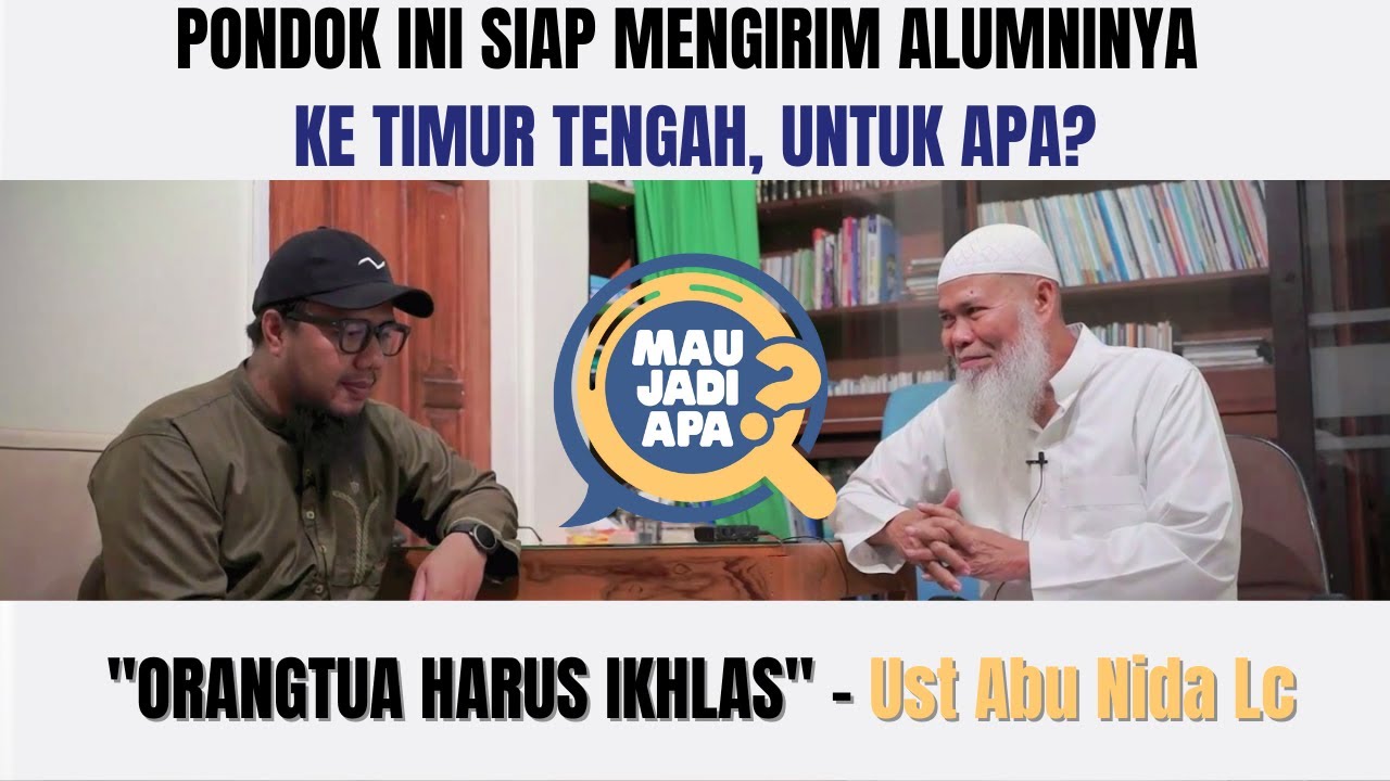 BONGKAR CARA KULIAH DI TIMUR TENGAH DENGAN MUDAH..| Ust Abu Nida Lc, Pimpinan Ma'had Bin Baz Jogja