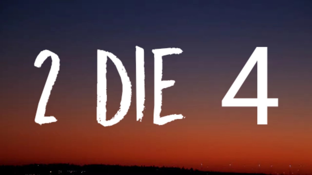 Tove Lo - 2 Die 4 (Lyrics)