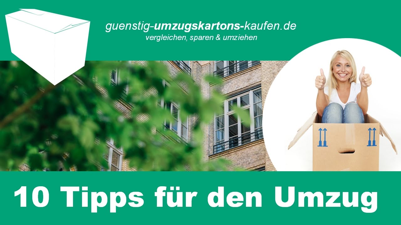 10 Tipps f&uuml;r den Umzug / Umzugstipps