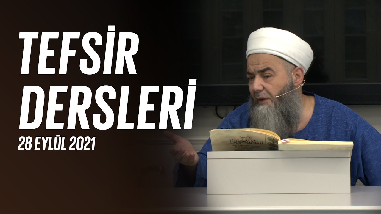 İbnü Kesîr Tefsîri'nden Tefsîr Dersleri (el-Mülk Sûresi, 1-2. Âyet-i Kerîme) 2. Bölüm 28 Eylül 2021
