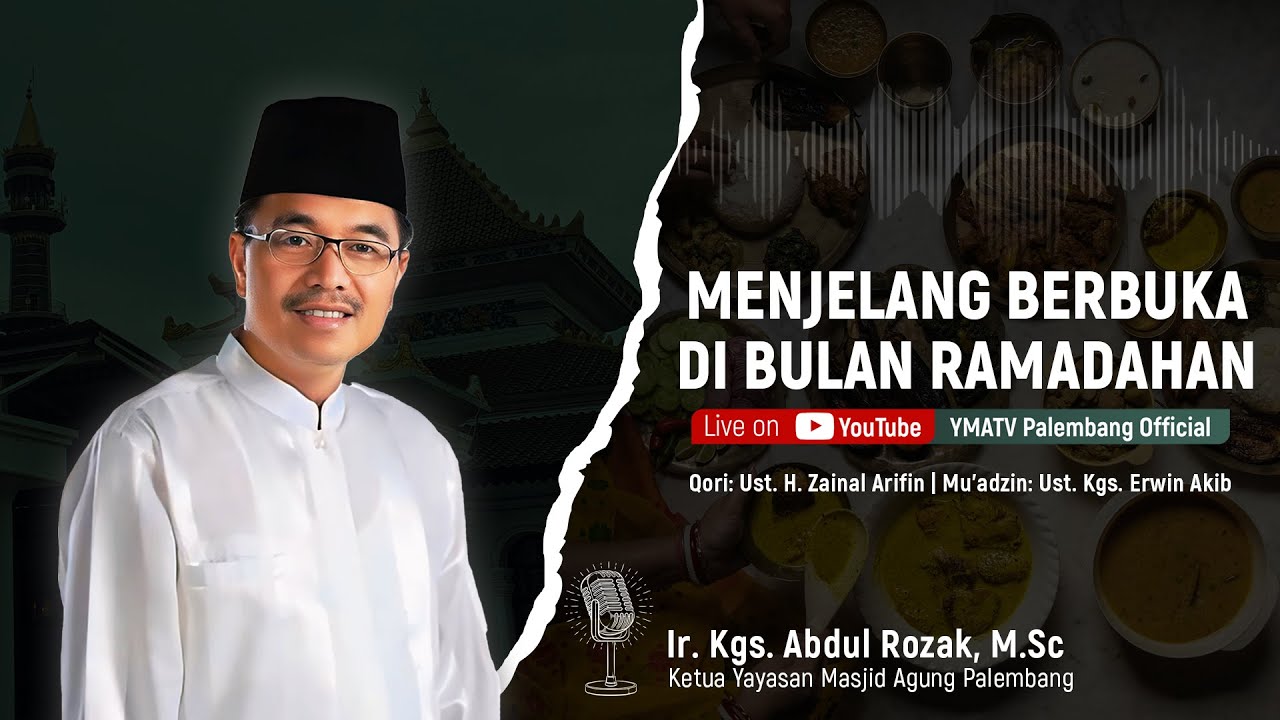 [ LIVE ] SHOLAT BERJAMAAH DAN MENJELANG BERBUKA BERSAMA
