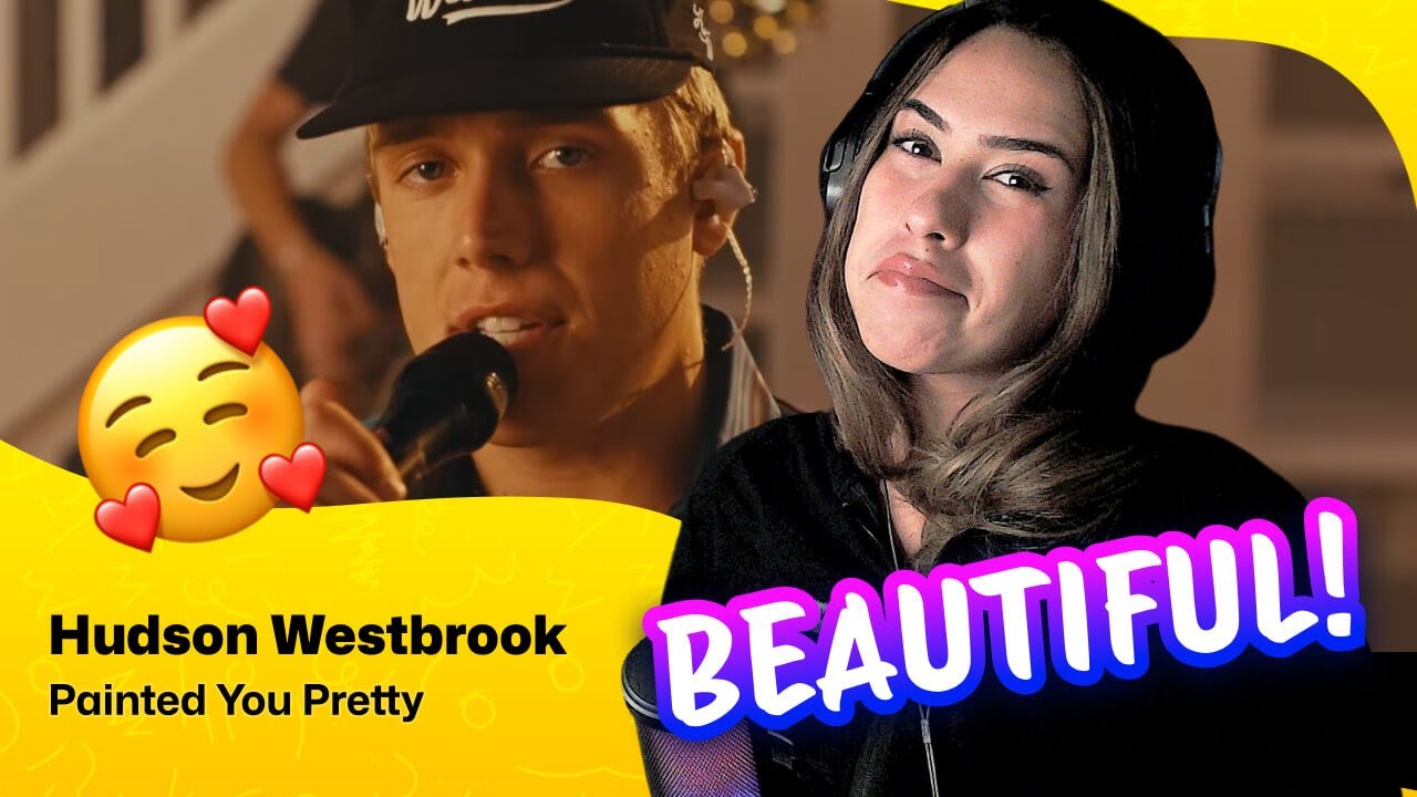 Reaction ▷  Hudson Westbrook - Painted You Pretty