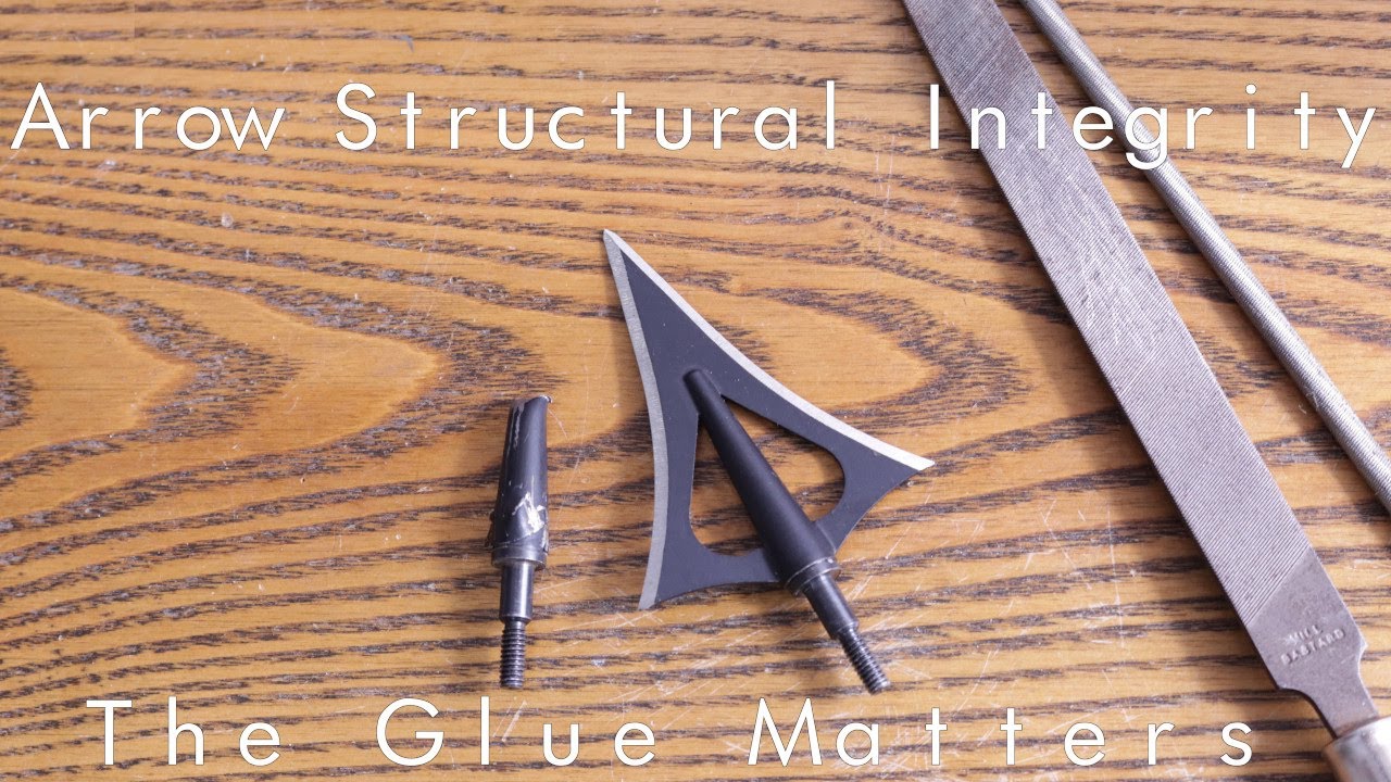 Arrow Structural Integrity - The Glue Matters