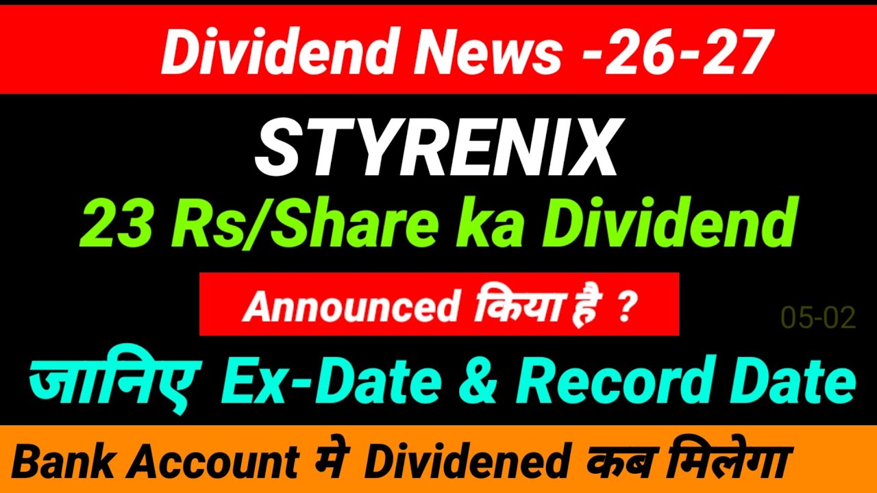 🧛 😌 STYRENIX PERFORMANCE share dividend 2026 - ex dividend date 🧛 😌