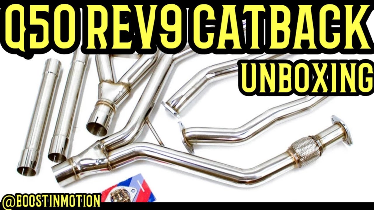 Cheapest Q50 catback unboxing REV 9