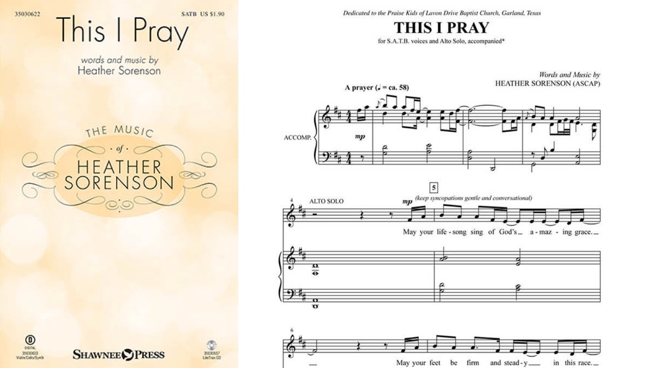 This I Pray | SATB Choir | by Heather Sorenson