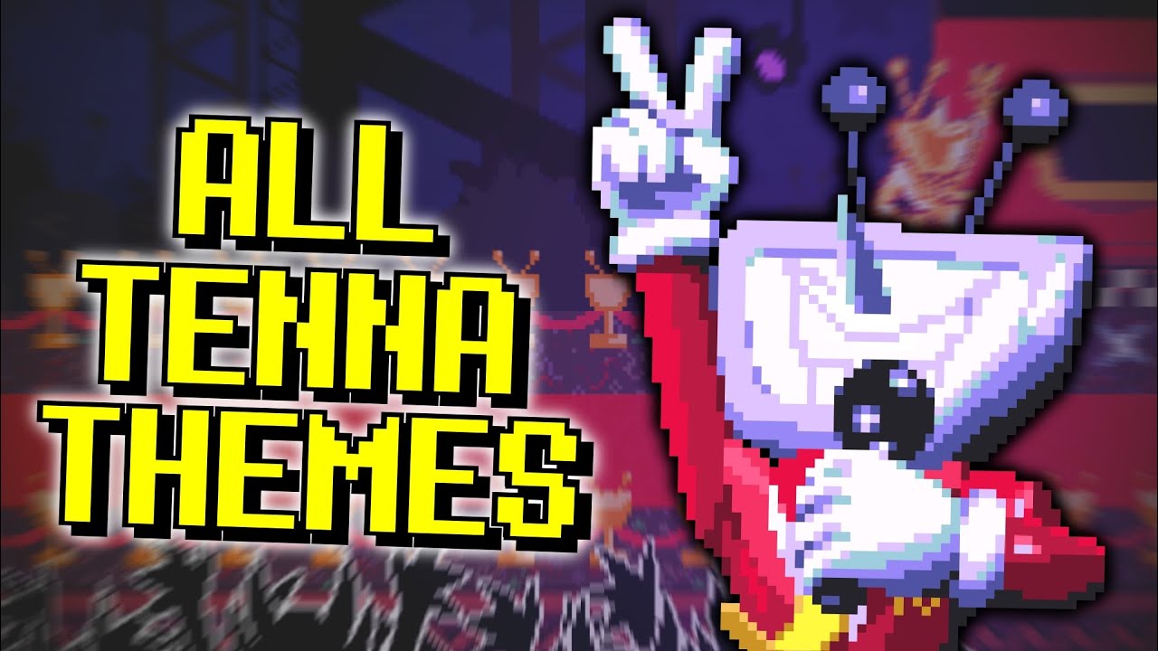 All Tenna's themes - Deltarune