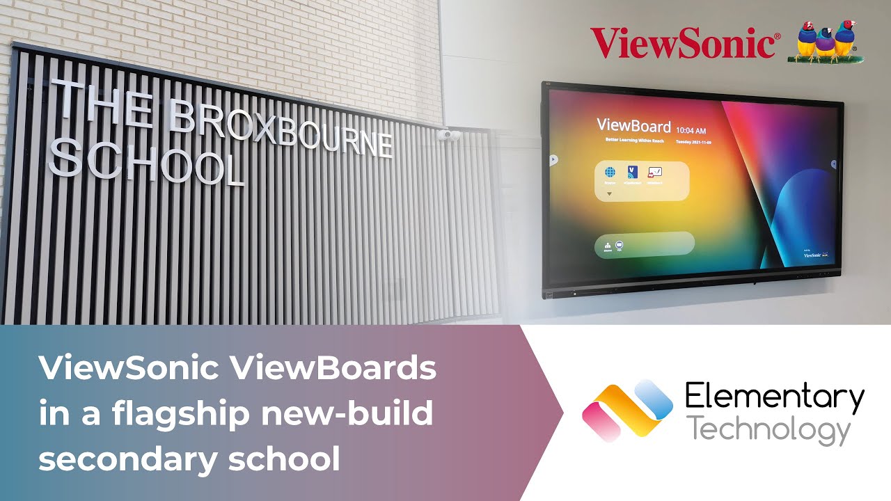ViewSonic Success Story - The Broxbourne School