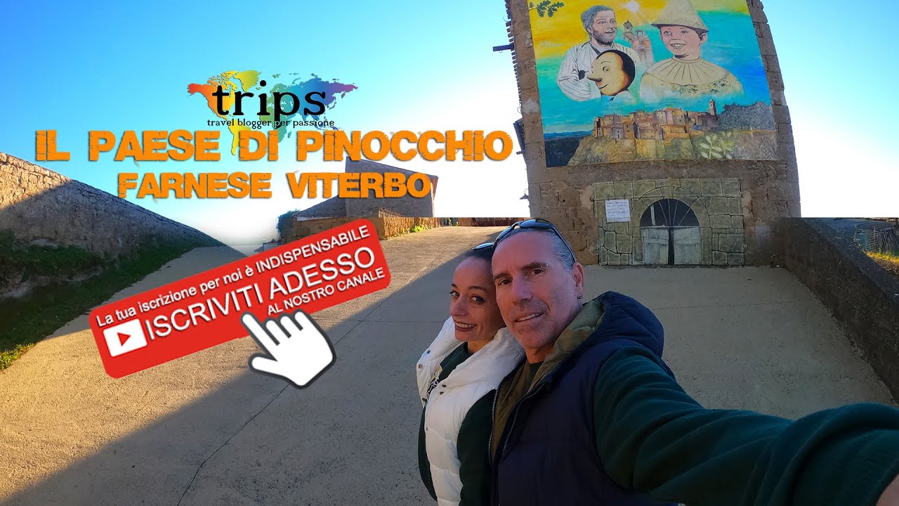 Farnese Il paese di Pinocchio Viterbo