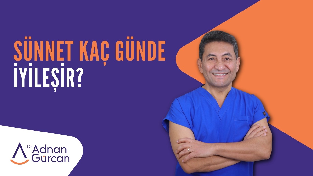 Sünnet Kaç Günde İyileşir?