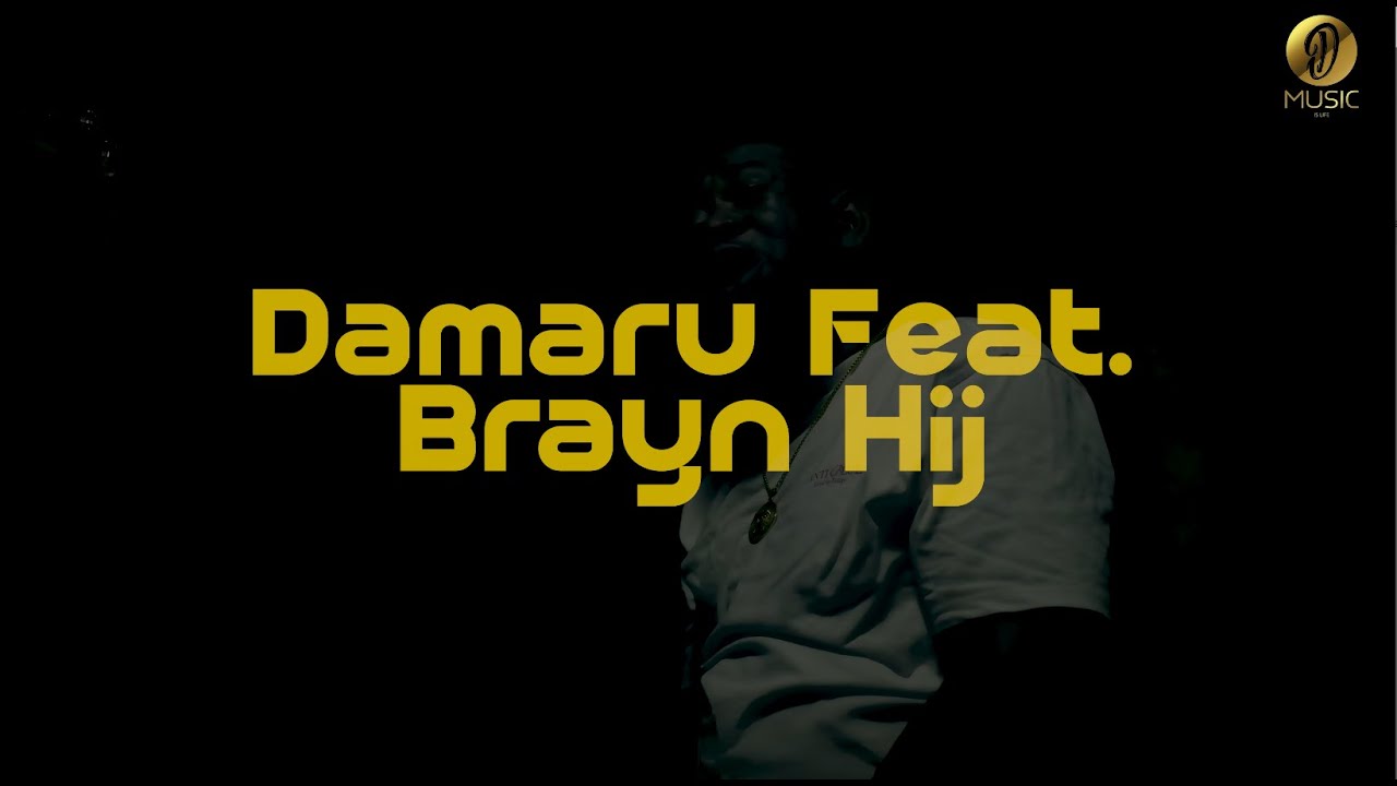 DAMARU FT BRAYEN HIJ -LAGIE MATIE (PROD BY TMG)