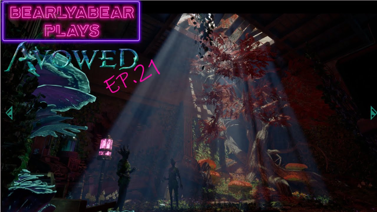 Avowed Episode 21: Wooden Sentinels