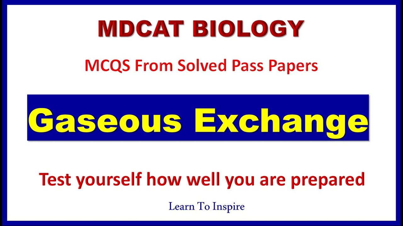 Gaseous Exchange.#Gaseousexchange#Biologymcqs#mdcatbiology #nums2023#mdcat2023 #etea2023#biology