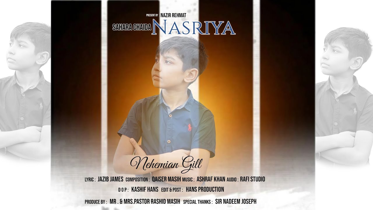 Sahara Chaida Nasriya || New Masihi Geet 2025 || Nehemiah Gill || letest masih song Hans Production 