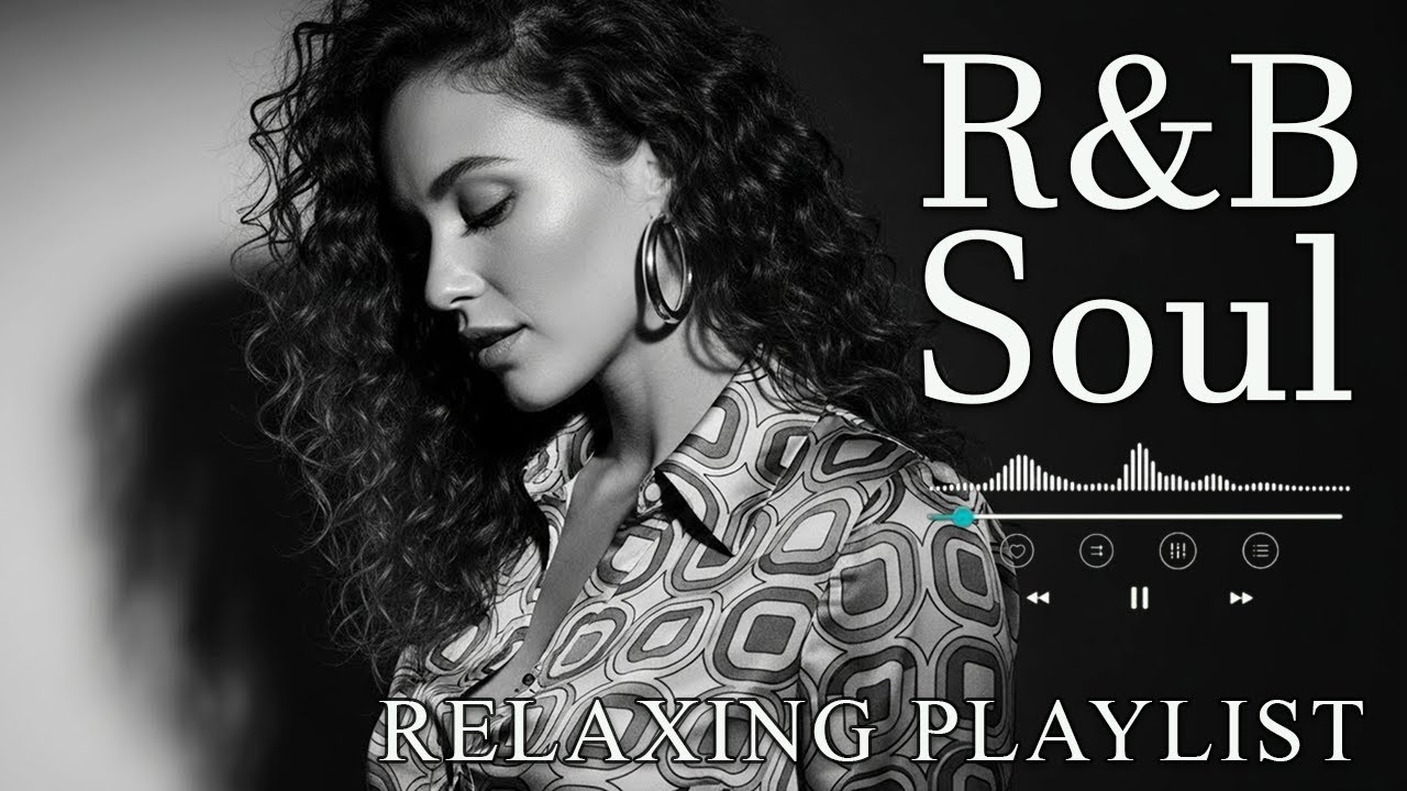 【R&B Soul】Romantic Soul & R&B Groove &ndash; Smooth Chill Mix for Lovers and Dreamers