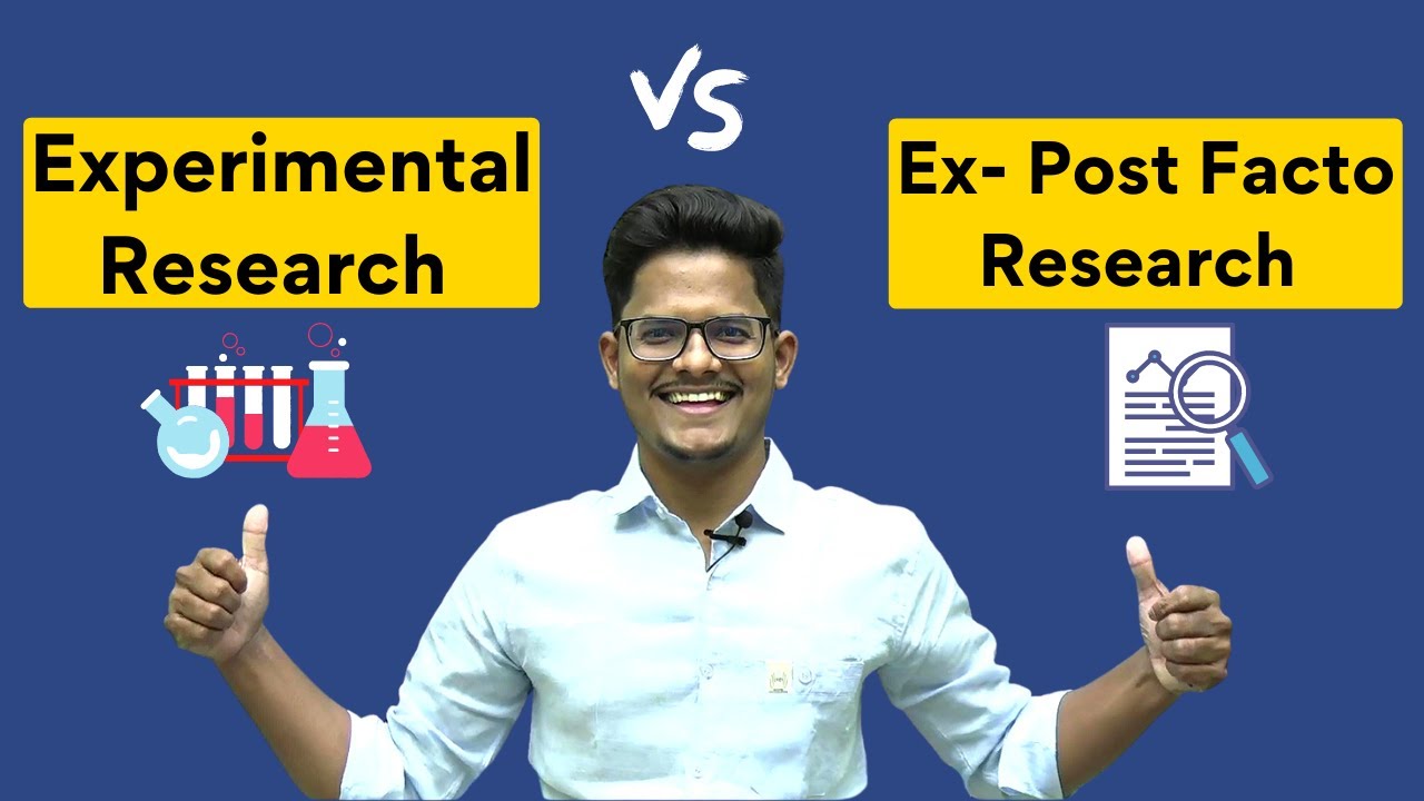 The Difference Between Experimental and Ex - Post Facto Research Explained in a Simple Way