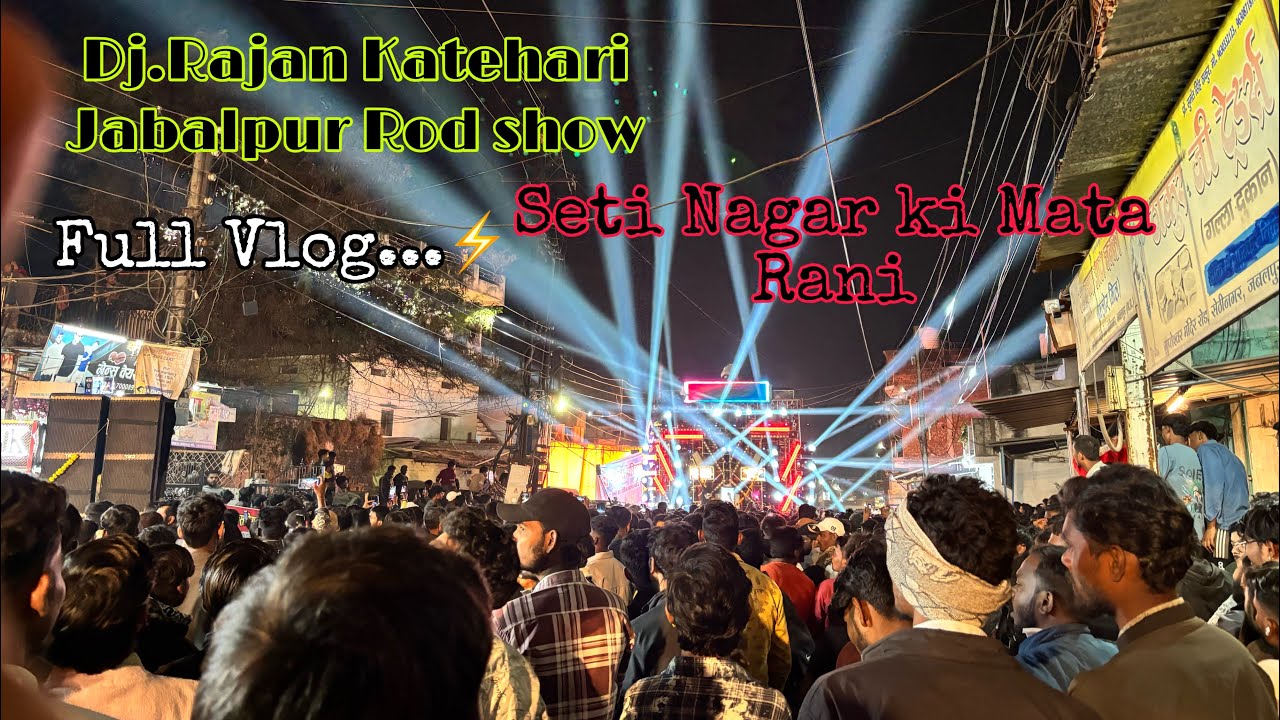 Dj.Rajan Katehari💥in Jabalpur Me Pahli Bar 🥰 Big Road Show…full Vlog….🤘🏻it’s dj.Pin2 professional 