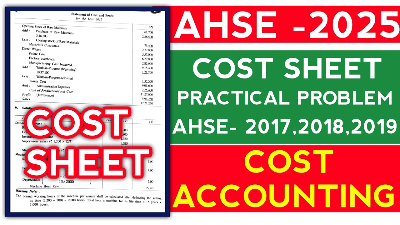 🔴CAC: COST SHEET PROBLEM-ANSWER from PYQ ll AHSE-2025 ll CHSE, ODISHA
