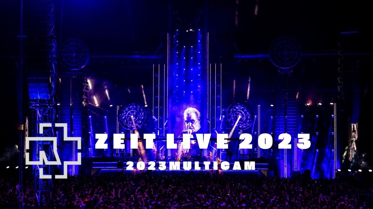 Rammstein - Zeit Live 2023 [Multicam]