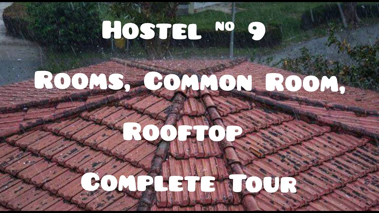 Hostels | Hostel 9 | GIKI Hostels Tour | GIKI
