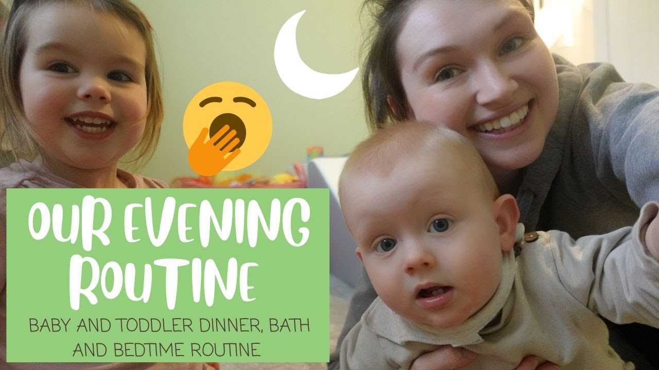 OUR EVENING ROUTINE | BABY AND TODDLER NIGHT ROUTINE UK | DINNER, BATH AND BEDTIME